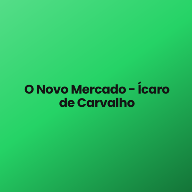O Novo Mercado – Ícaro de Carvalho