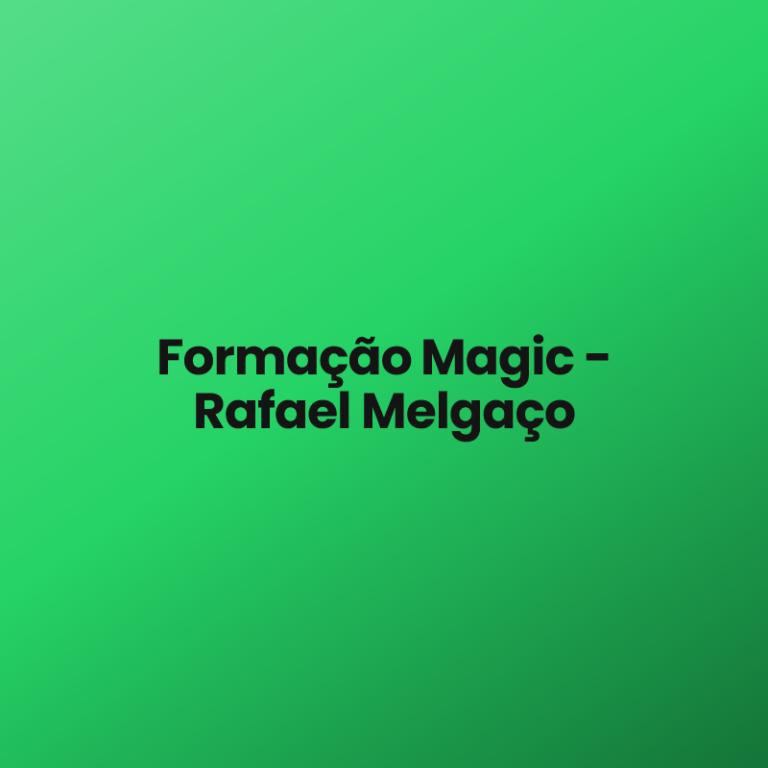 Formação Magic – Rafael Melgaço